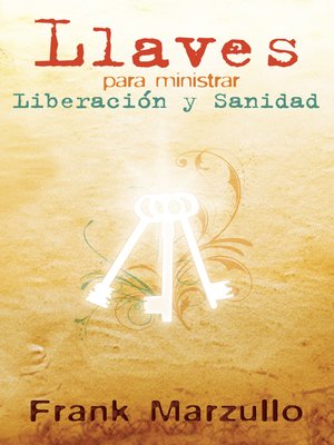 cover image of Llaves para ministrar liberación